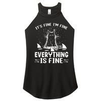 It's Fine I'm Fine Everything Is Fine Funny Cat Women's Perfect Tri Rocker Tank