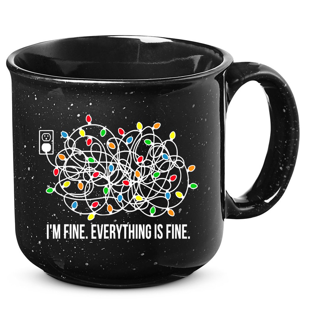 It's Fine I'm Fine Everything Is Fine Funny Christmas Lights 15oz Campfire Ceramic Mug