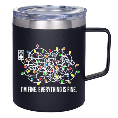 It's Fine I'm Fine Everything Is Fine Funny Christmas Lights 12oz Stainless Steel Coffee Mug