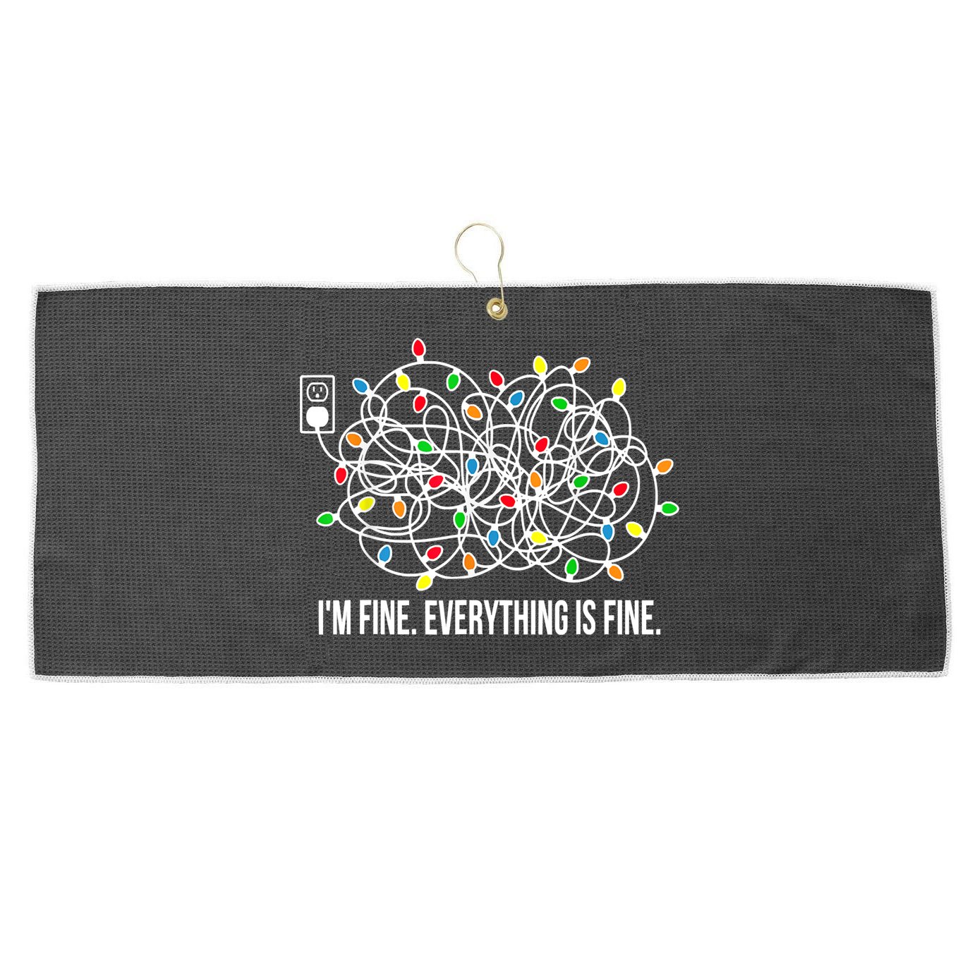It's Fine I'm Fine Everything Is Fine Funny Christmas Lights Large Microfiber Waffle Golf Towel