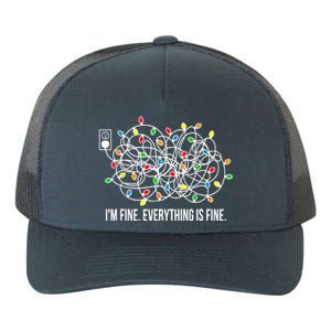 It's Fine I'm Fine Everything Is Fine Funny Christmas Lights Yupoong Adult 5-Panel Trucker Hat