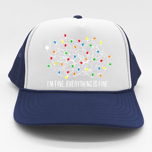 It's Fine I'm Fine Everything Is Fine Funny Christmas Lights Trucker Hat