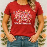 It's Fine I'm Fine Everything Is Fine Funny Christmas Lights Womens T-Shirt