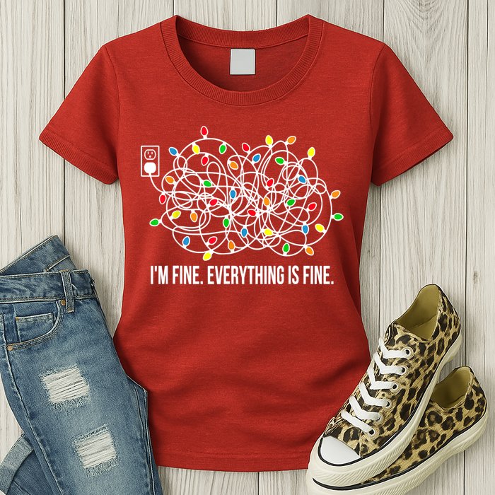 It's Fine I'm Fine Everything Is Fine Funny Christmas Lights Womens T-Shirt