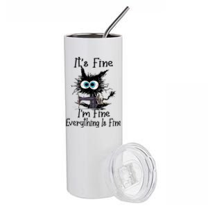 ItS Fine I Am Fine Everything Is Fine Sewing Cat Meaningful Gift Stainless Steel Tumbler