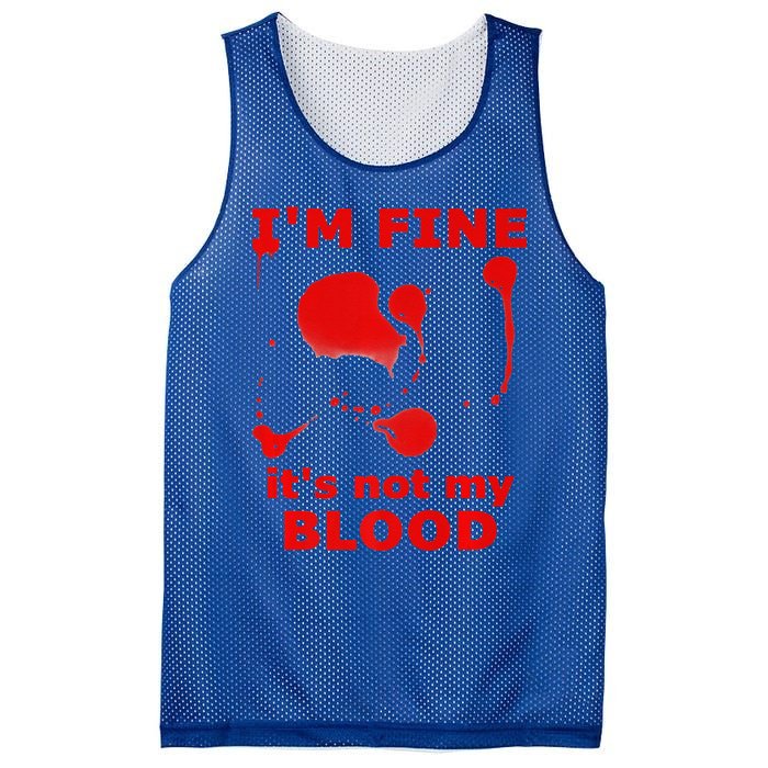 IM FINE ITS NOT MY BLOOD HALLOWEEN BLOODY SPLATTER ZOMBIE Premium Mesh Reversible Basketball Jersey Tank