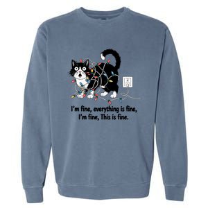 ItS Fine IM Fine Everything Is Fine Xmas Cat Christmas Gift Garment-Dyed Sweatshirt