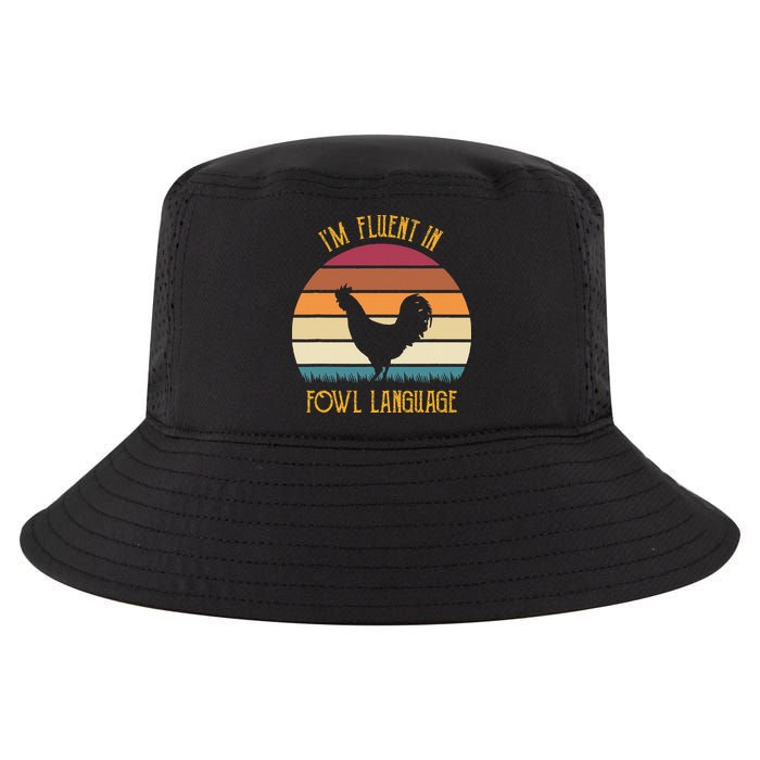 I'm Fluent In Fowl Language Retro Rooster Sunset Farmer Cool Comfort Performance Bucket Hat