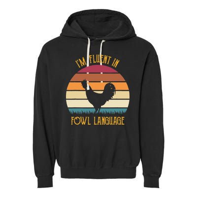 I'm Fluent In Fowl Language Retro Rooster Sunset Farmer Garment-Dyed Fleece Hoodie