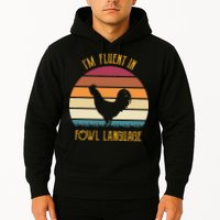 I'm Fluent In Fowl Language Retro Rooster Sunset Farmer Hoodie