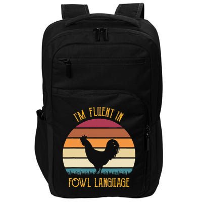I'm Fluent In Fowl Language Retro Rooster Sunset Farmer Impact Tech Backpack