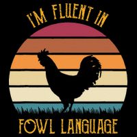 I'm Fluent In Fowl Language Retro Rooster Sunset Farmer 16 in Basic Backpack