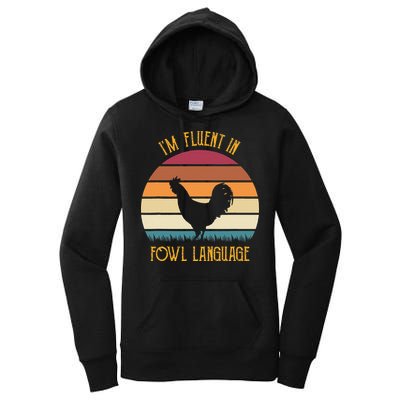 I'm Fluent In Fowl Language Retro Rooster Sunset Farmer Women's Pullover Hoodie