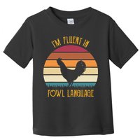I'm Fluent In Fowl Language Retro Rooster Sunset Farmer Toddler T-Shirt