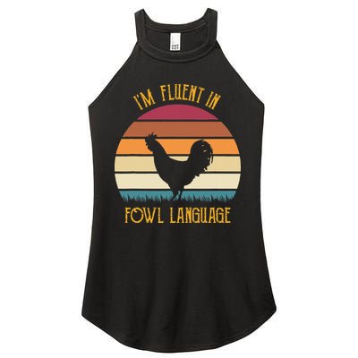 I'm Fluent In Fowl Language Retro Rooster Sunset Farmer Women's Perfect Tri Rocker Tank