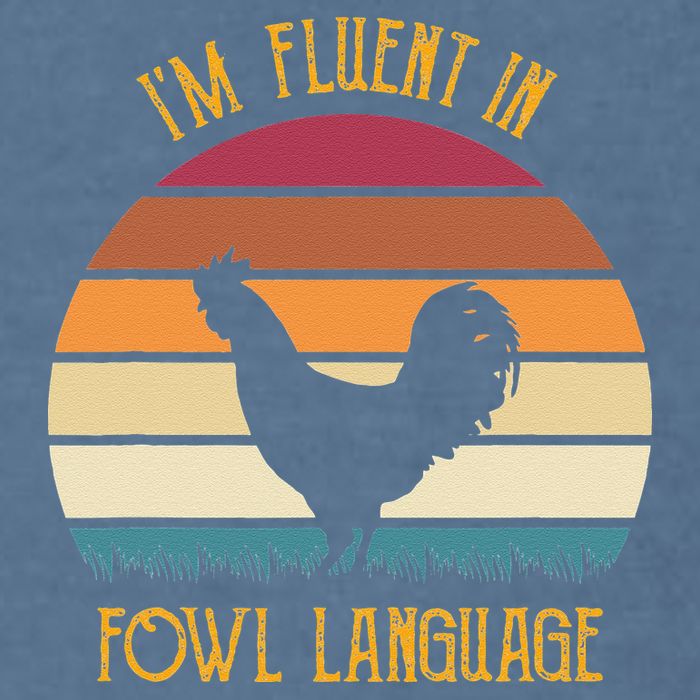 I'm Fluent In Fowl Language Retro Rooster Sunset Farmer Garment-Dyed Sweatshirt