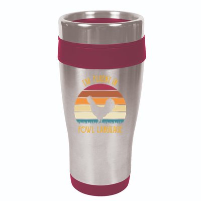 I'm Fluent In Fowl Language Retro Rooster Sunset Farmer 16oz Travel Tumbler