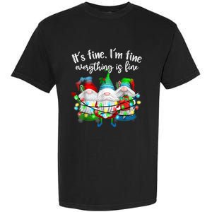 It's Fine I'm Fine Everything Is Fine Gnome Christmas Light Garment-Dyed Heavyweight T-Shirt