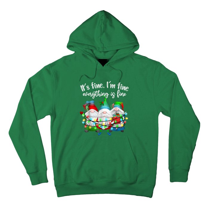 It's Fine I'm Fine Everything Is Fine Gnome Christmas Light Hoodie