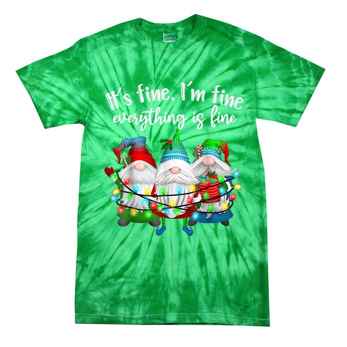 It's Fine I'm Fine Everything Is Fine Gnome Christmas Light Tie-Dye T-Shirt