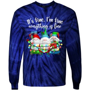 It's Fine I'm Fine Everything Is Fine Gnome Christmas Light Tie-Dye Long Sleeve Shirt