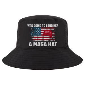 In Fact I Was Gonna Send Her A Maga Hat Cool Comfort Performance Bucket Hat