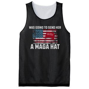 In Fact I Was Gonna Send Her A Maga Hat Mesh Reversible Basketball Jersey Tank