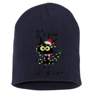 It's Fine I'm Fine Everything Is Fine Funny Cat Christmas Short Acrylic Beanie