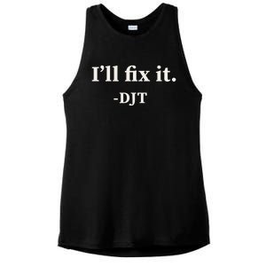 ILl Fix It Trump 2024 Win Victory Winner Trump Quote Ladies PosiCharge Tri-Blend Wicking Tank