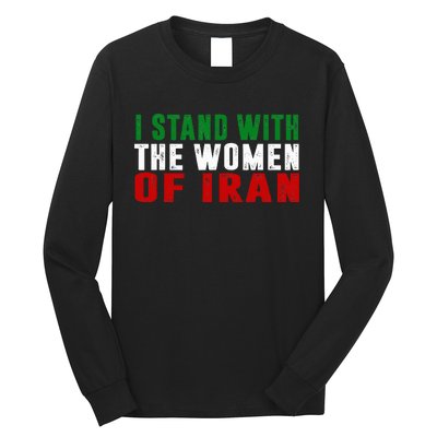 Iranian Flag  I stand with the Wo of Iran  Long Sleeve Shirt