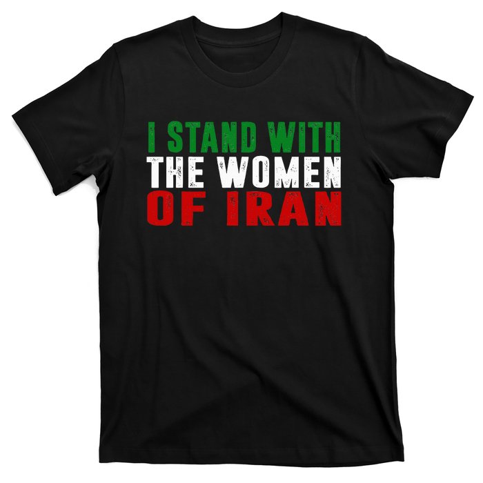 Iranian Flag  I stand with the Wo of Iran  T-Shirt