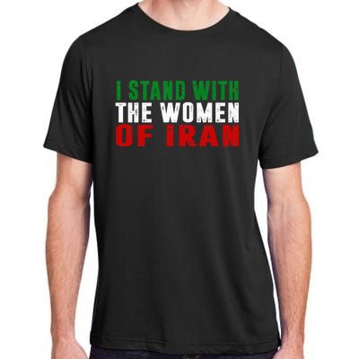 Iranian Flag  I stand with the Wo of Iran  Adult ChromaSoft Performance T-Shirt