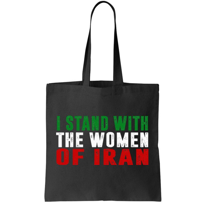 Iranian Flag  I stand with the Wo of Iran  Tote Bag