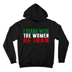 Iranian Flag  I stand with the Wo of Iran  Tall Hoodie