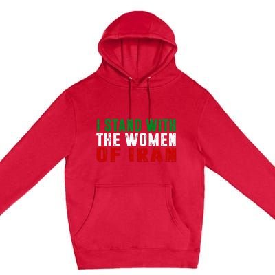 Iranian Flag  I stand with the Wo of Iran  Premium Pullover Hoodie