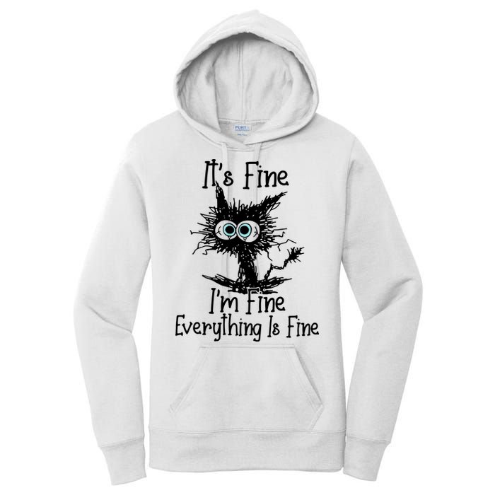 It's Fine I'm Fine Everything Fine Cat Cute Cat Women's Pullover Hoodie