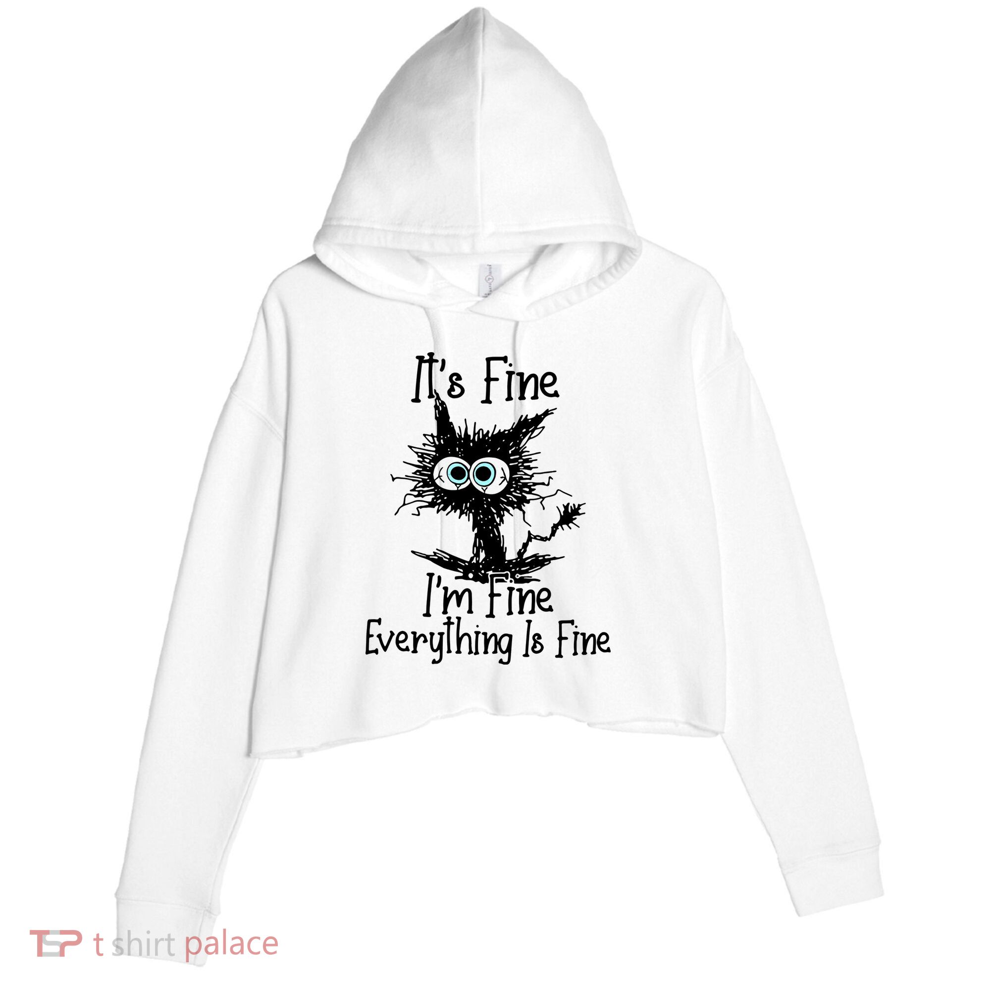 It's Fine I'm Fine Everything Fine Cat Cute Cat Crop Fleece Hoodie