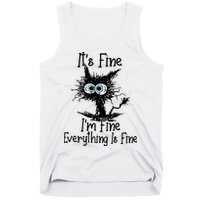 It's Fine I'm Fine Everything Fine Cat Cute Cat Tank Top
