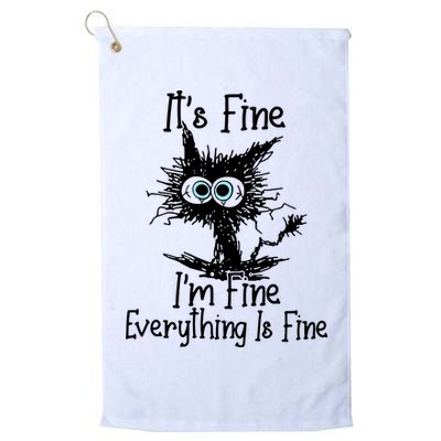 It's Fine I'm Fine Everything Fine Cat Cute Cat Golf Towel