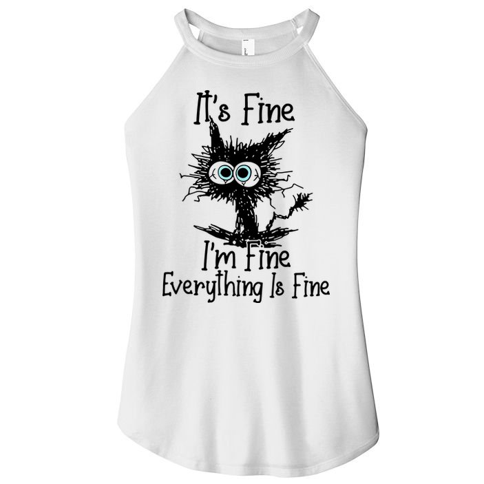 It's Fine I'm Fine Everything Fine Cat Cute Cat Women's Perfect Tri Rocker Tank