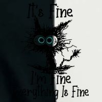 It's Fine I'm Fine Everything Fine Cat Cute Cat Infant Baby Jersey Bodysuit