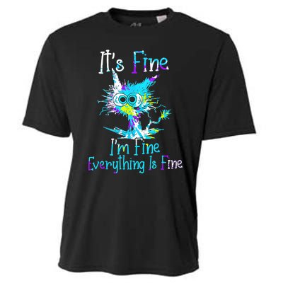 Its Fine Im Fine Everything Is Fine Funny Cat Tie Dye Cooling Performance Crew T-Shirt