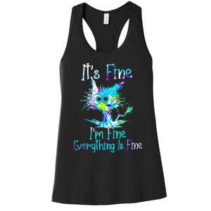 Its Fine Im Fine Everything Is Fine Funny Cat Tie Dye Women's Racerback Tank