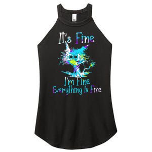 Its Fine Im Fine Everything Is Fine Funny Cat Tie Dye Women's Perfect Tri Rocker Tank