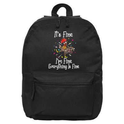 It's Fine I'm Fine Everything Is Fine Funny Chicken 16 in Basic Backpack