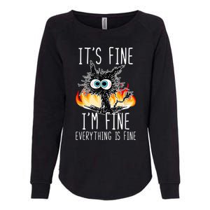 It's Fine I'm Fine Everything Is Fine Funny Cat Womens California Wash Sweatshirt