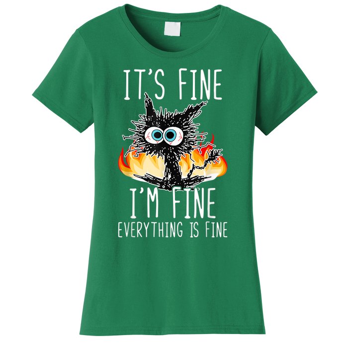 It's Fine I'm Fine Everything Is Fine Funny Cat Women's T-Shirt