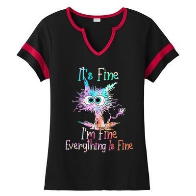 It's Fine I'm Fine Everything Is Fine Cute Gift Tie Dye Cat Cute Gift Ladies Halftime Notch Neck Tee