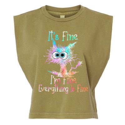 It's Fine I'm Fine Everything Is Fine Cute Gift Tie Dye Cat Cute Gift Garment-Dyed Women's Muscle Tee