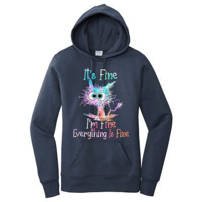 It's Fine I'm Fine Everything Is Fine Cute Gift Tie Dye Cat Cute Gift Women's Pullover Hoodie